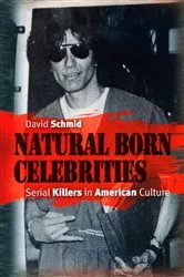 Book cover of Natural Born Celebrities by David Schmid