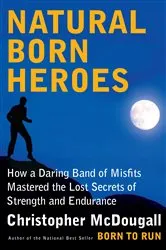 Book cover of Natural Born Heroes by Unknown