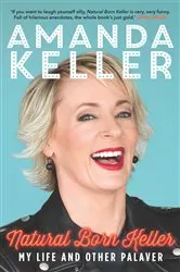 Book cover of Natural Born Keller by Amanda Keller