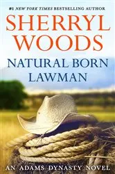 Book cover of NATURAL BORN LAWMAN by Sherryl Woods