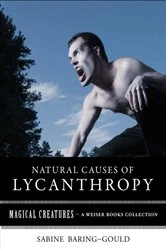 Book cover of Natural Causes of Lycanthropy by Sabine Baring-Gould
