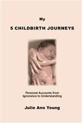 Book cover of NATURAL CHILDBIRTH In My Life by Unknown