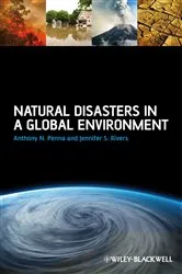 Book cover of Natural Disasters in a Global Environment by Anthony N. Penna