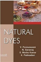 Book cover of Natural Dyes by V. PONNUSWAMI