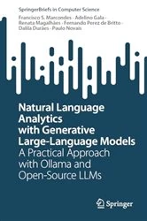 Book cover of Natural Language Analytics with Generative Large-Language Models by Francisco S. Marcondes