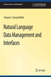 Book cover of Natural Language Data Management and Interfaces by Yunyao Li