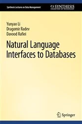 Book cover of Natural Language Interfaces to Databases by Yunyao Li