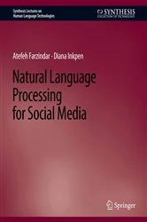 Book cover of Natural Language Processing for Social Media by Atefeh Farzindar