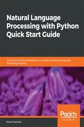 Book cover of Natural Language Processing with Python Quick Start Guide by Nirant Kasliwal