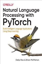 Book cover of Natural Language Processing with PyTorch by Delip Rao