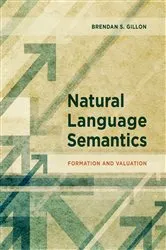 Book cover of Natural Language Semantics by Brendan S. Gillon