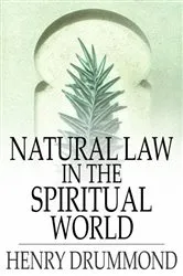 Book cover of Natural Law in the Spiritual World by Unknown