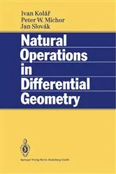 Book cover of Natural Operations in Differential Geometry by Ivan Kolar