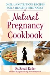 Book cover of Natural Pregnancy Cookbook by Unknown