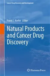 Book cover of Natural Products and Cancer Drug Discovery by Frank E. Koehn