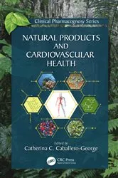 Book cover of Natural Products and Cardiovascular Health by Catherina Caballero-George