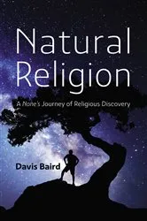 Book cover of Natural Religion by Davis Baird
