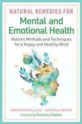 Book cover of Natural Remedies for Mental and Emotional Health by Unknown