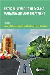 Book cover of Natural Remedies in Disease Management and Treatment by Mostafa Mahmoud Hegazy