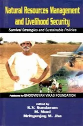 Book cover of Natural Resources Management and Livelihood Security: Survival Strategies and Sustainable Policies by K. V Sundaram