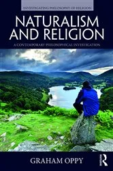 Book cover of Naturalism and Religion by Graham Oppy