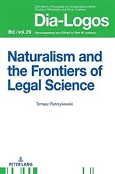 Book cover of Naturalism and the Frontiers of Legal Science by Unknown