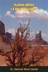 Book cover of Naturalists of the Frontier [Second Edition] by Dr. Samuel Wood Geiser