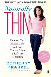 Book cover of Naturally Thin by Bethenny Frankel