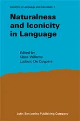 Book cover of Naturalness and Iconicity in Language by Klaas Willems