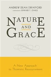 Book cover of Nature and Grace by Andrew Dean Swafford