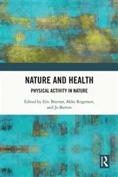 Book cover of Nature and Health by Eric Brymer