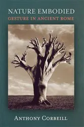 Book cover of Nature Embodied by Anthony Corbeill