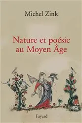 Book cover of Nature et poésie au Moyen Âge by Michelle Zink