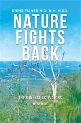 Book cover of Nature Fights Back by Irene Fisher