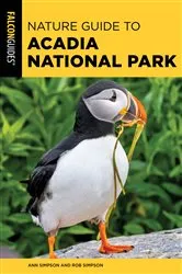 Book cover of Nature Guide to Acadia National Park by Ann Simpson