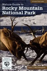 Book cover of Nature Guide to Rocky Mountain National Park by Unknown