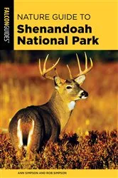 Book cover of Nature Guide to Shenandoah National Park (2nd ed.) by Ann Simpson