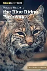 Book cover of Nature Guide to the Blue Ridge Parkway by Ann Simpson