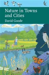 Book cover of Nature in Towns and Cities by David Goode
