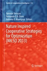 Book cover of Nature Inspired Cooperative Strategies for Optimization (NICSO 2013) by German Terrazas