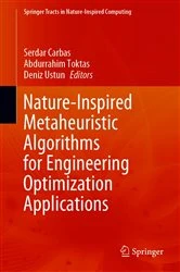 Book cover of Nature-Inspired Metaheuristic Algorithms for Engineering Optimization Applications by Serdar Carbas