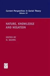 Book cover of Nature, Knowledge and Negation by Harry F. Dahms