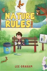 Book cover of Nature Rules! by Unknown