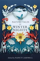 Book cover of Nature Tales for Winter Nights by Nancy Campbell
