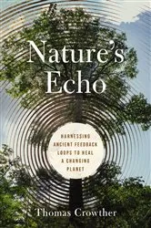 Book cover of Nature's Echo by Thomas Crowther