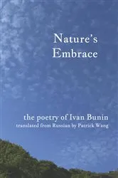 Book cover of Nature's Embrace by Ivan Bunin