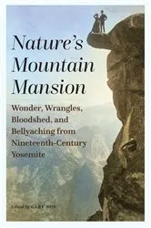 Book cover of Nature's Mountain Mansion by Gary Noy