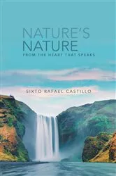 Book cover of Nature's Nature by Sixto Rafael Castillo
