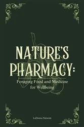 Book cover of Nature's Pharmacy by LaDonna Naturale