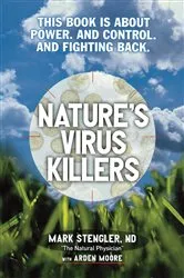 Book cover of Nature's Virus Killers by Unknown